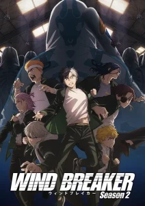Wind Breaker Season 2 วินด์เบรกเกอร์ (ภาค2) ตอนที่ 1-3 ซับไทย