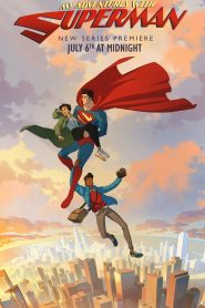 My Adventures with Superman Season 1 ผจญภัยกับยอดมนุษย์ซูเปอร์แมน ซีซั่น 1 ตอนที่ 1-10 พากย์ไทย