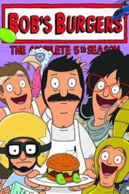 Bobs Burgers Season 5 เบอร์เกอร์ของบ้อบ ปี 5 ตอนที่ 1-21 ซับไทย